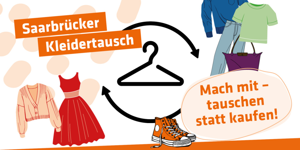 Grafik mit Aufschrift "Saarbrücker Kleidertausch" und "Mach mit - tauschen statt kaufen!" mit bunten Kleidern und einem Kleiderbügel mit Recyclingsymbol.
